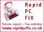 Rapid PC Fix - Remote diagnosis - free estimates